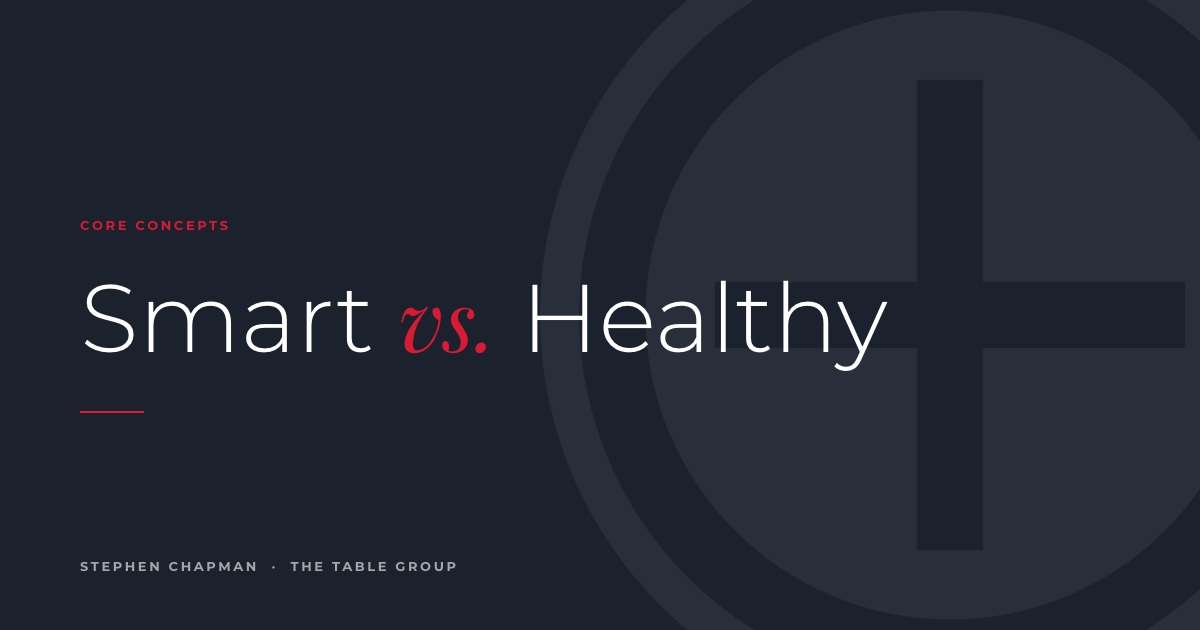 Smart vs. Healthy